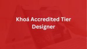 Khoá Accredited Tier Designer