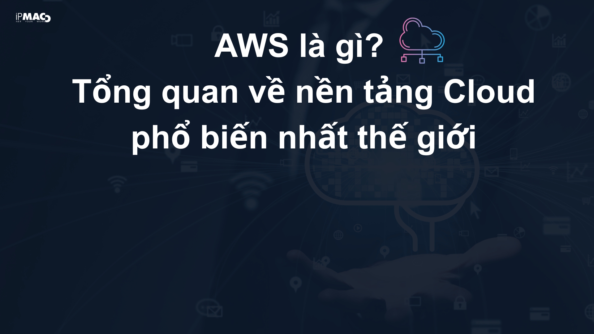 AWS_la_gi